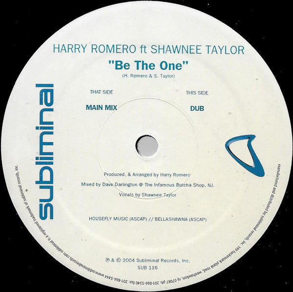 Harry "Choo Choo" Romero Feat. Shawnee Taylor : Be The One (12")