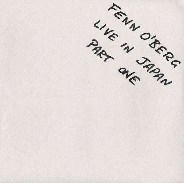 Fenn O'Berg : Live In Japan Part One (LP)