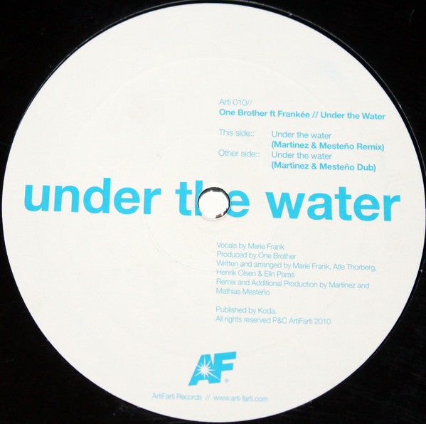 One Brother Feat. Frank'ee : Under The Water (12")