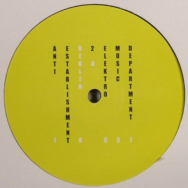 Elektro Music Department : Anti Establishment 2 Berlin (12")