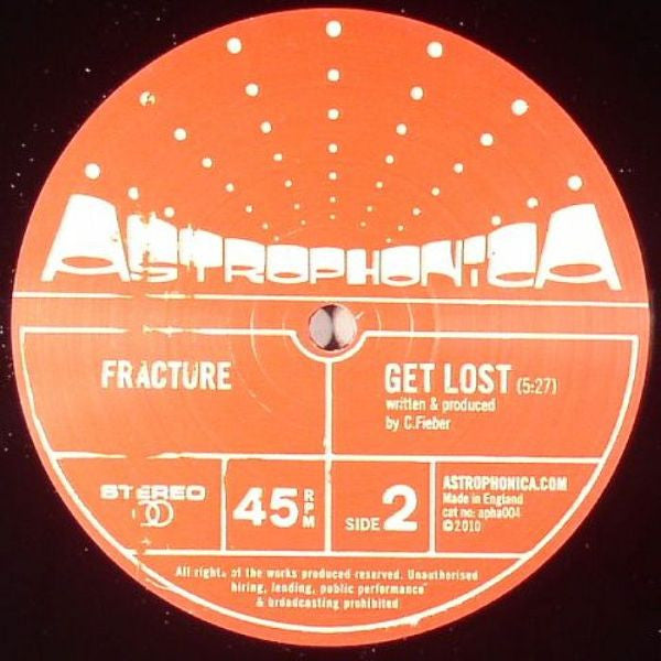 Fracture & Neptune / Fracture (2) : The Limit / Get Lost (12")