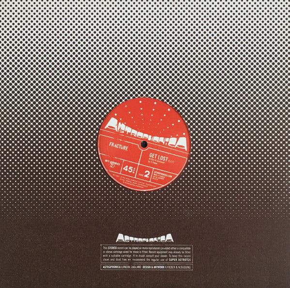 Fracture & Neptune / Fracture (2) : The Limit / Get Lost (12")
