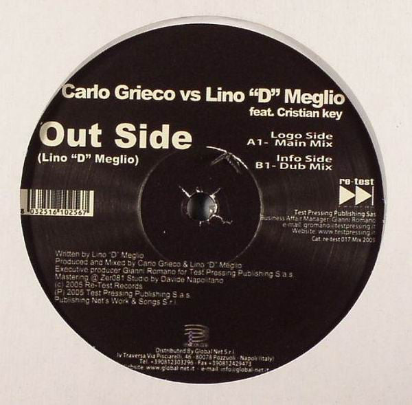 Carlo Grieco Vs. Lino "D" Meglio : Out Side (12")