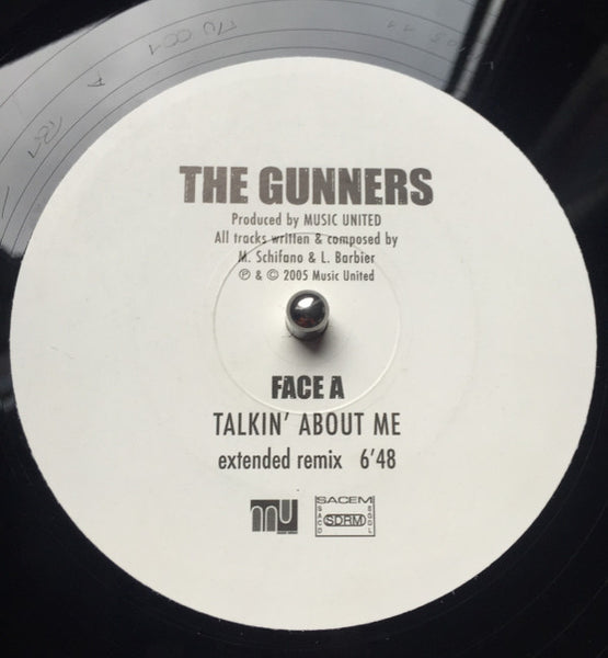 The Gunners : Talkin' About Me (12")