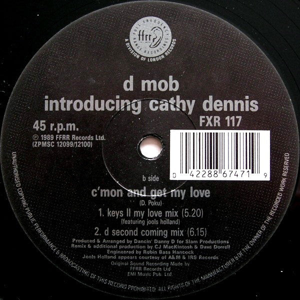 D Mob Introducing Cathy Dennis : C'Mon And Get My Love (Remix) (12")