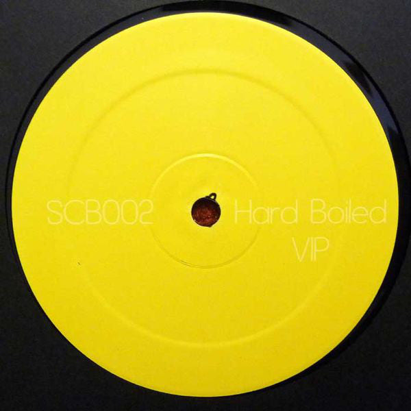 SCB (2) : Hard Boiled VIP (12")