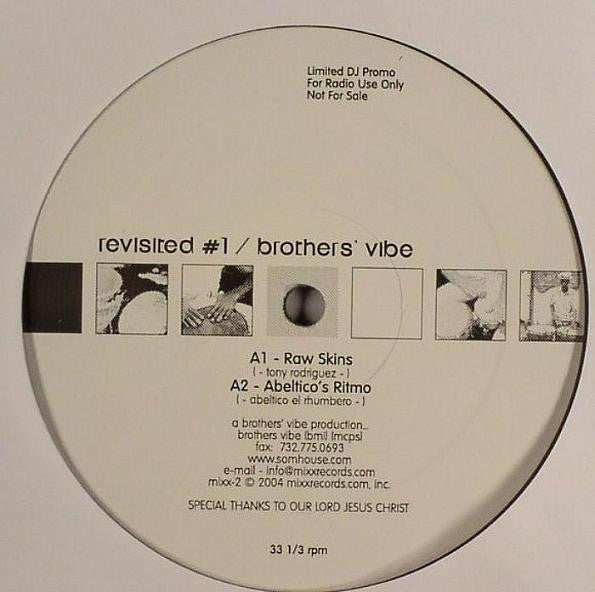 Brothers' Vibe : Revisited #1 (12", Ltd, Promo, Mar)