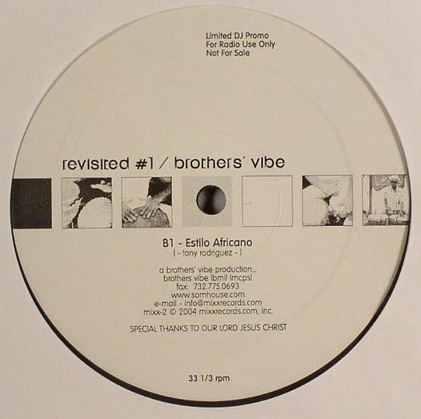 Brothers' Vibe : Revisited #1 (12", Ltd, Promo, Mar)