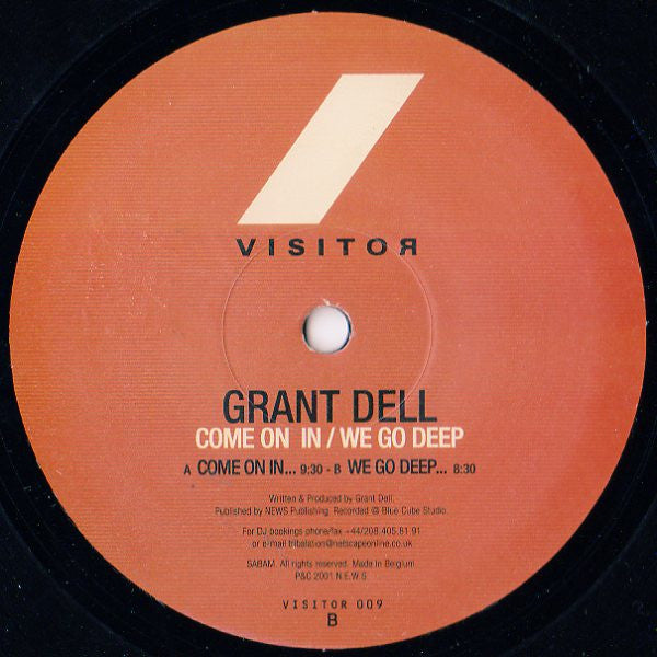Grant Dell : Come On In / We Go Deep (12")