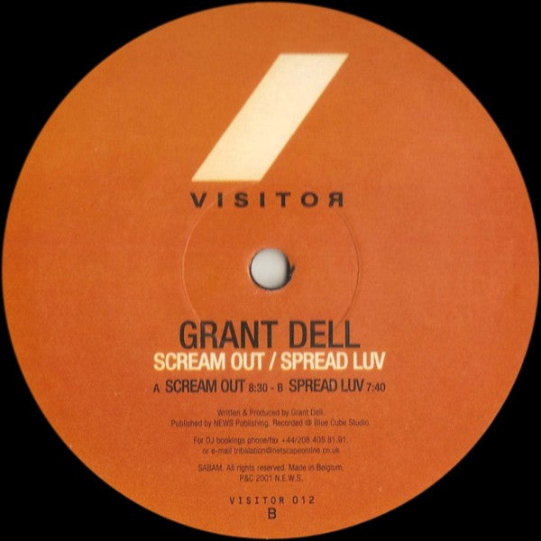 Grant Dell : Scream Out / Spread Luv (12")
