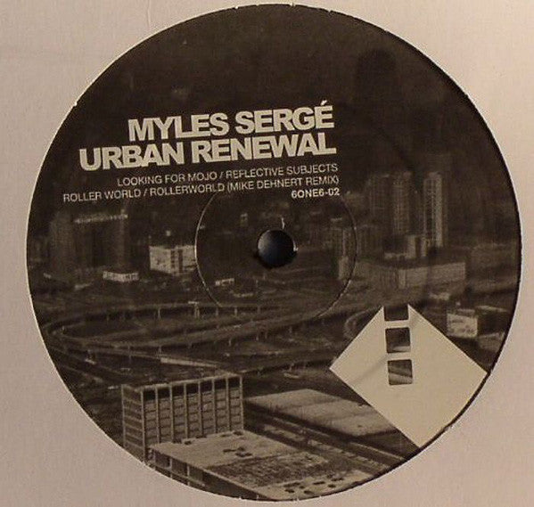 Myles Sergé : Urban Renewal (12")