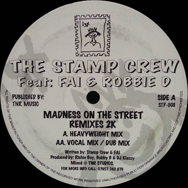 The Stamp Crew : Madness On The Street (Remixes 2K) (12")