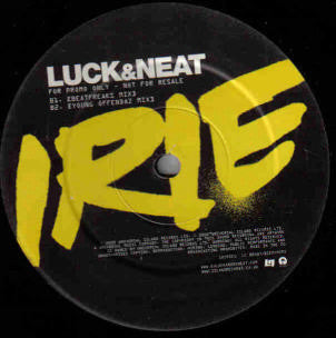 DJ Luck & MC Neat : Irie (12")