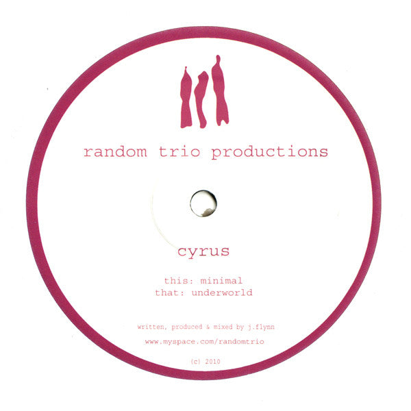 Cyrus (9) : Minimal / Underworld (12")