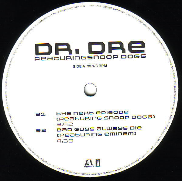 Dr. Dre Featuring Snoop Dogg : The Next Episode (12")