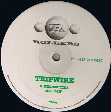 Tripwire : Necessities / Raw (12")