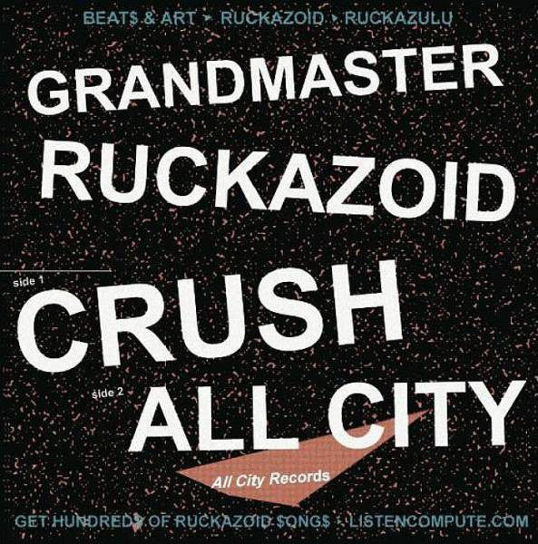 Ruckazoid : Crush (12")