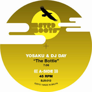 Yosaku & DJ Day : The Bottle (10")