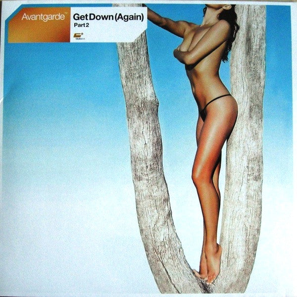 Avant Garde : Get Down (Again) (Part 2) (12")