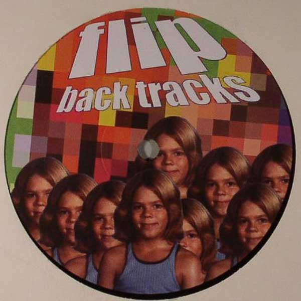 Flip (25) : Back Tracks (12")