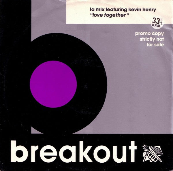 L.A. Mix Featuring Kevin Henry : Love Together (1990 Mix) (12", Promo)