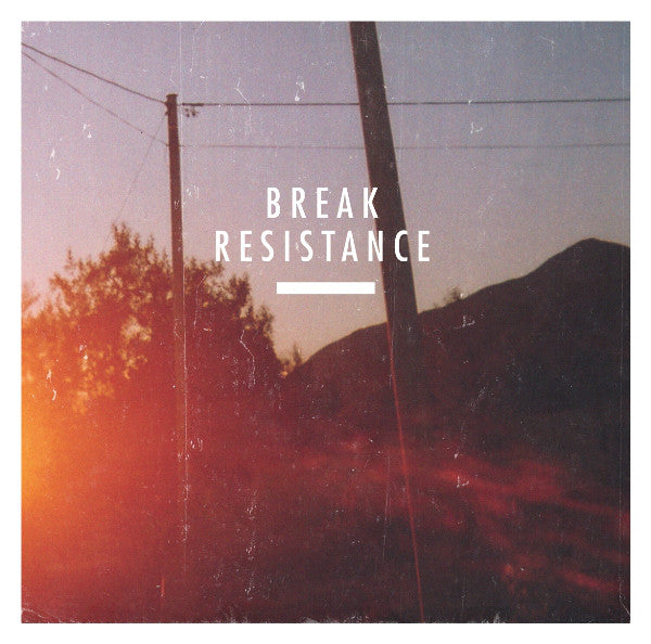 Break : Resistance (4x12", Album + CD, Album)