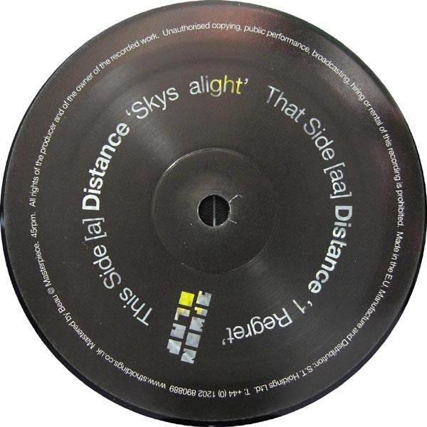 DJ Distance : Skys Alight / 1 Regret (12")