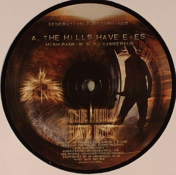 High Rankin & DJ Dangerous* / Eddy Woo : The Hills Have Eyes / Roam (12")