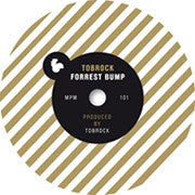 Tobrock : Forrest Bump / Mon€y (7", Ltd)