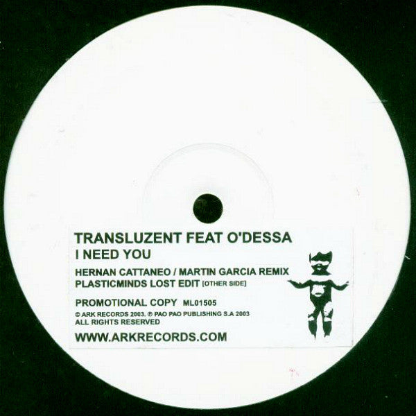 Transluzent Feat O'Dessa : I Need You (12", Promo, W/Lbl, Sti)