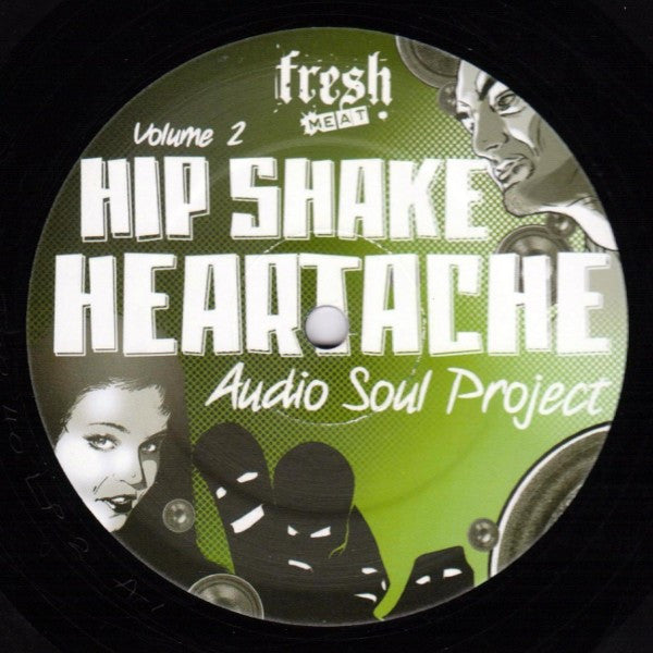 Audio Soul Project : Hip Shake Heartache Volume 2 (12")