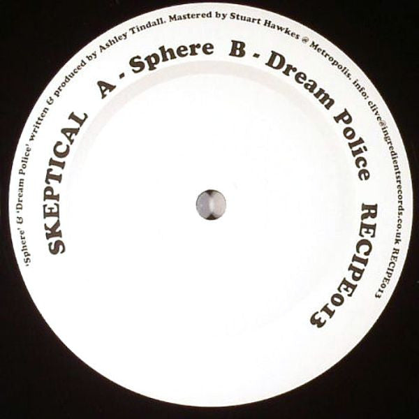 Skeptical (2) : Sphere / Dream Police (12")