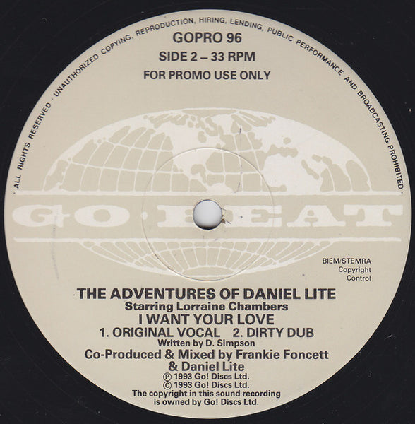 The Adventures Of Daniel Lite : I Want Your Love (12", Promo)