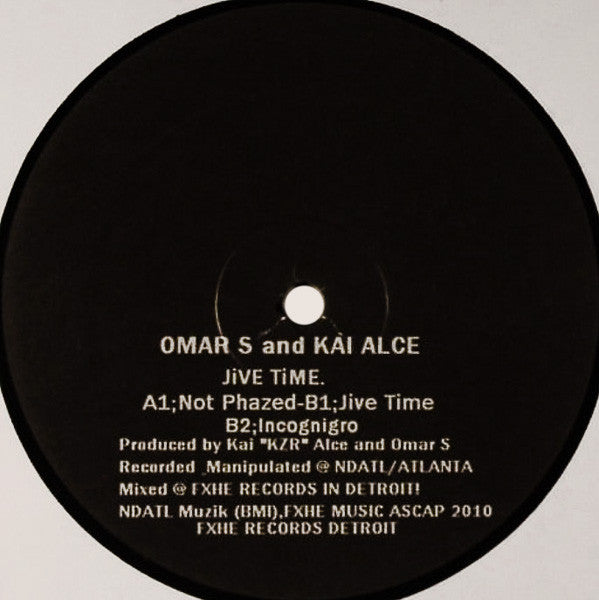 Omar-S And Kai Alcé : Jive Time. (12")