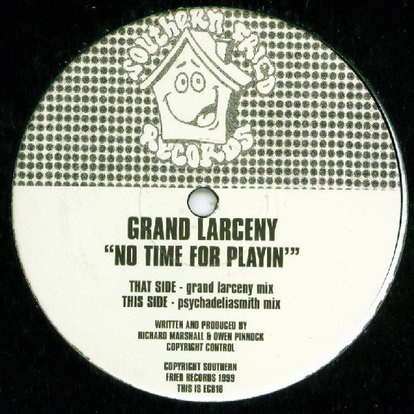 Grand Larceny : No Time For Playin (12")