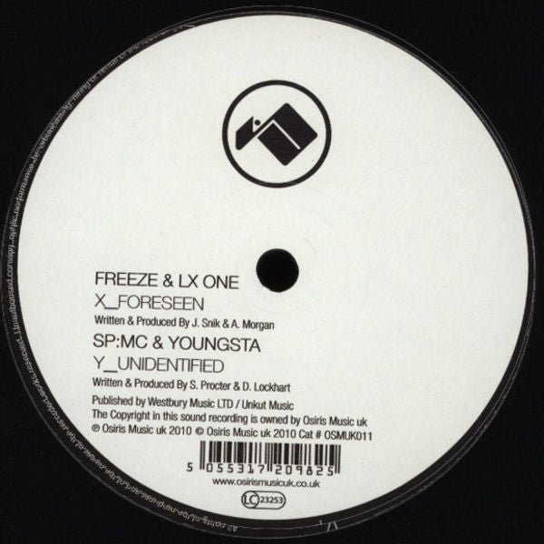 Freeze (20) & LX One / SP:MC & Youngsta : Foreseen / Unidentified (12")