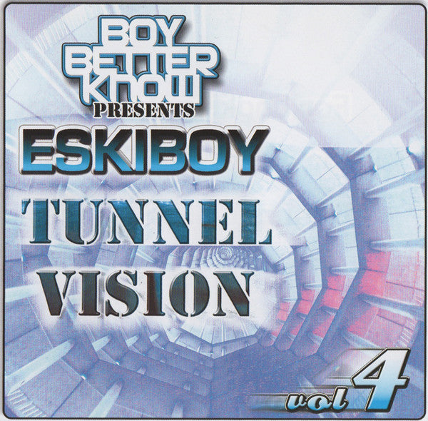 Eskiboy : Tunnel Vision Volume 4 (CD, Mixtape)