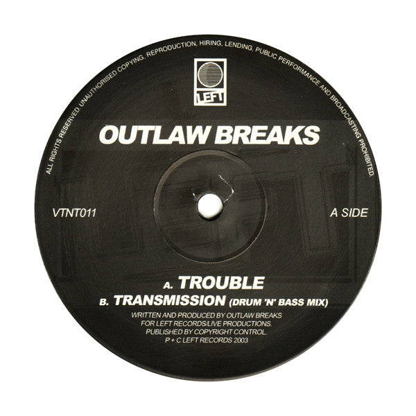 Outlaw Breaks : Trouble (12")