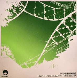 The Alien Thing : Beaver Express (12")