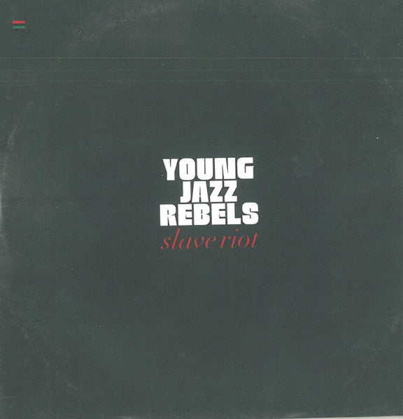 Young Jazz Rebels : Slave Riot (CD, Album)