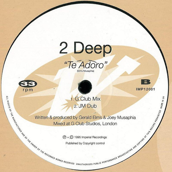 2 Deep (2) : Te Adoro (12")