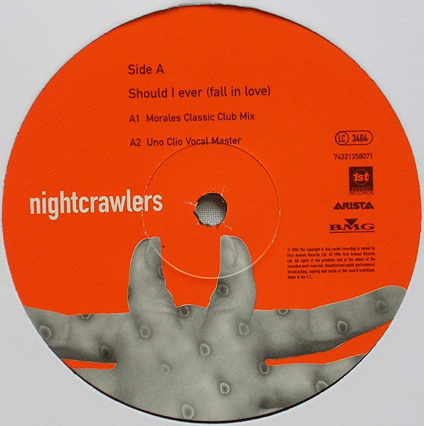 Nightcrawlers Featuring John Reid : Should I Ever (Fall In Love) (12")