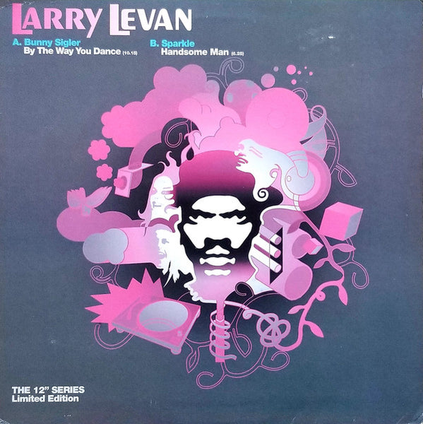 Larry Levan : By The Way You Dance / Handsome Man (12", Ltd)