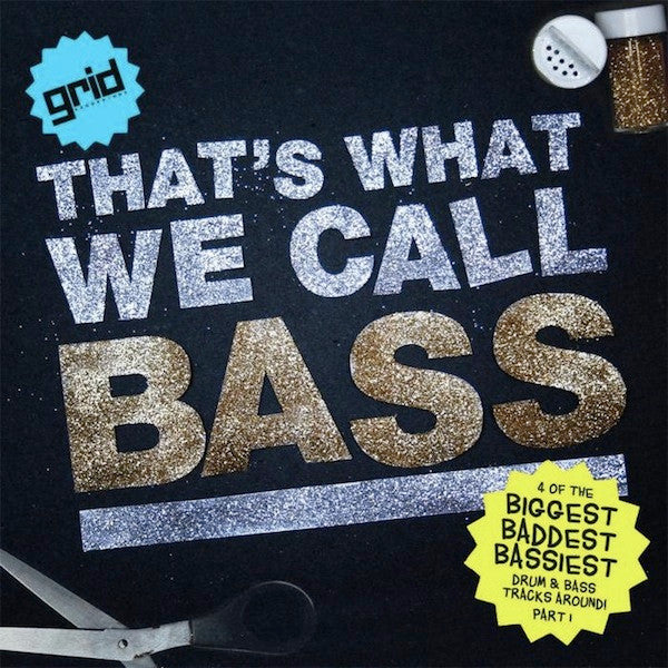 Various : That's What We Call Bass (2x12", EP)