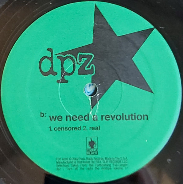 DPZ : Turn Off The Radio / We Need A Revolution (12")