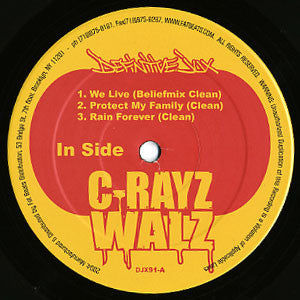 C-Rayz Walz : We Live! / Protect My Family / Rain Forever (12")