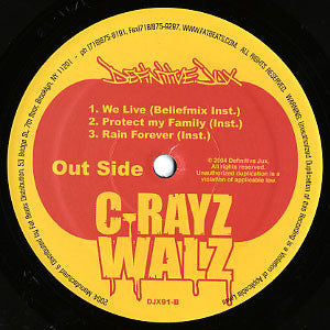 C-Rayz Walz : We Live! / Protect My Family / Rain Forever (12")