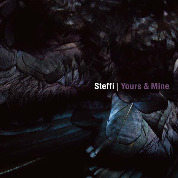 Steffi (8) : Yours & Mine (2x12", Album)
