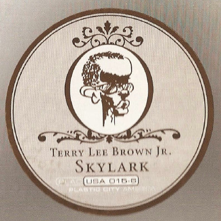 Terry Lee Brown Jr. : Skylark (12")