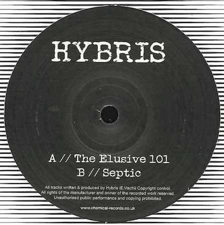 Hybris (5) : The Elusive 101 / Septic (12")
